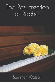 Paperback The Resurrection of Rachel Book