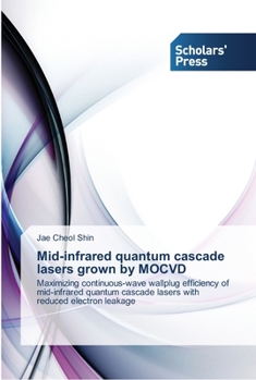 Paperback Mid-infrared quantum cascade lasers grown by MOCVD Book