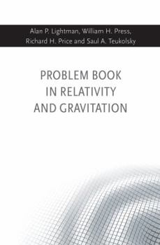 Hardcover Problem Book in Relativity and Gravitation Book