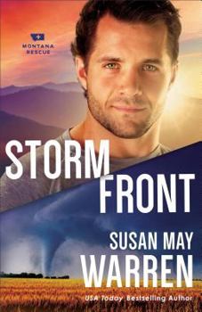 Storm Front - Book #5 of the Montana Rescue