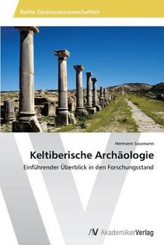Paperback Keltiberische Archäologie [German] Book