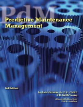 Paperback Predictive Maintenance Management, 3rd Edition Book