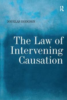 Paperback The Law of Intervening Causation Book