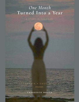 Paperback One Month Turned Into a Year Book