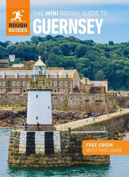 Paperback The Mini Rough Guide to Guernsey (Travel Guide with Ebook) Book