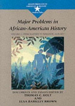 Paperback Major Problems in African American History, Volume I Book