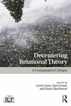 Paperback Decentering Relational Theory: A Comparative Critique Book