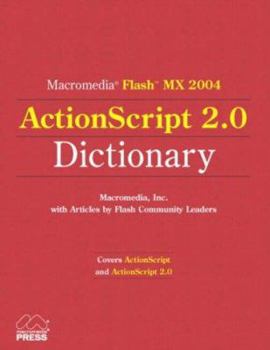Paperback Macromedia Flash MX 2004 ActionScript 2.0 Dictionary Book