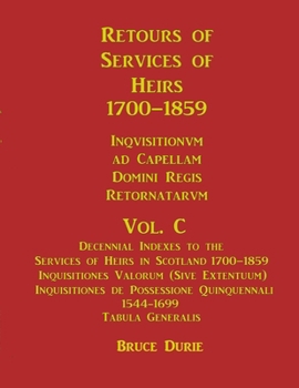 Paperback Retours of Services of Heirs Volume C 1700-1859 Book