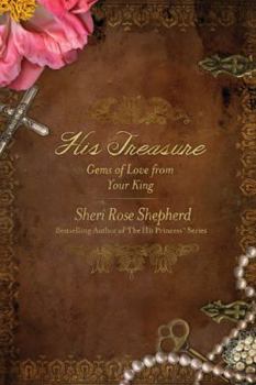 Hardcover His Treasure: Gems of Love from Your King Book