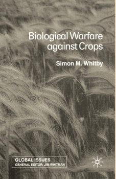 Paperback Biological Warfare Against Crops Book