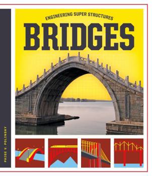 Bridges - Book  of the Engineering Super Structures