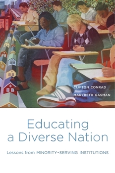 Paperback Educating a Diverse Nation: Lessons from Minority-Serving Institutions Book