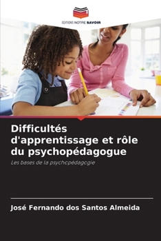 Paperback Difficultés d'apprentissage et rôle du psychopédagogue [French] Book