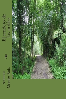 Paperback El sendero de los nobles [Spanish] Book
