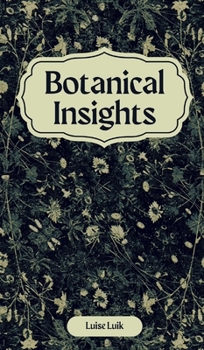 Hardcover Botanical Insights Book