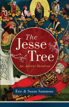 Paperback The Jesse Tree: An Advent Devotion Book