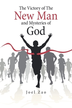 Paperback The Victory of the New Man and Mysteries of God Book