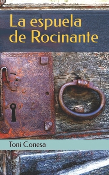 Paperback La espuela de Rocinante [Spanish] Book