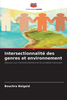 Paperback Intersectionnalité des genres et environnement [French] Book