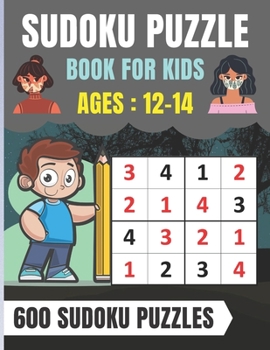 Paperback Sudoku Puzzle Book For Kids Ages 12-14: Sudoku Puzzle for Clever Kids 4x4 - Large Print Book