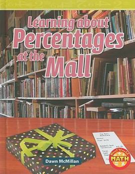 Hardcover Learning about Percentages at the Mall Book