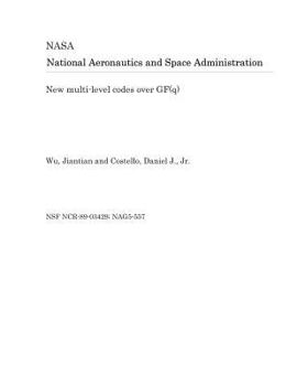 Paperback New Multi-Level Codes Over Gf(q) Book