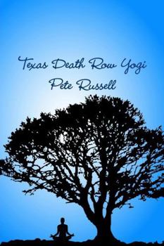 Paperback Texas Death Row Yogi Book