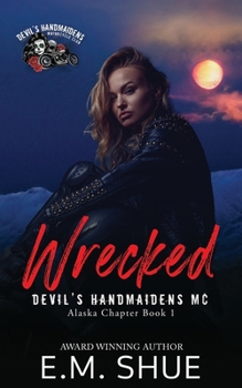 Paperback Wrecked: A Devil's Handmaidens MC Novel Book