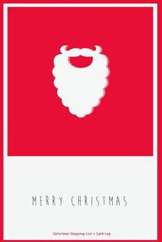 Christmas Shopping List + Card Log: Red Santa Claus Beard