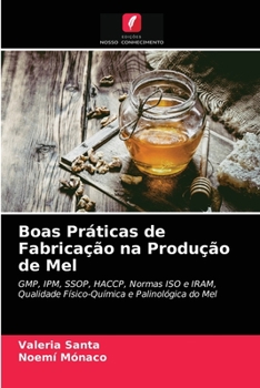Paperback Boas Práticas de Fabricação na Produção de Mel [Portuguese] Book