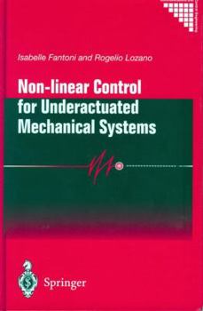 Hardcover Non-Linear Control for Underactuated Mechanical Systems Book