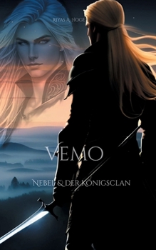Paperback Vemo: Nebel und der Königsclan (Band 1 der Dark Fantasy Vampir-Saga) [German] Book