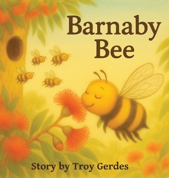 Hardcover Barnaby Bee Book