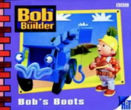 Paperback Bob the Builder: Bob's Boots (Bob the Builder) Book