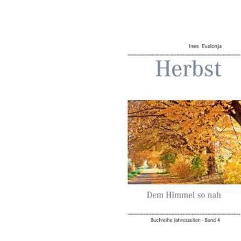 Paperback Herbst: Dem Himmel so nah [German] Book