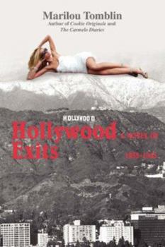 Paperback Hollywood Exits: A Novel of 1935-1945 Book