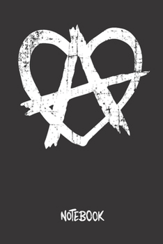Notebook: Anarchie Herz Anarchieherz | A5 - Dot Grid (gepunktet) 120 Seiten | Notizbuch | Tagebuch | Tagesplaner | Wochenplaner | Planer | Geschenk