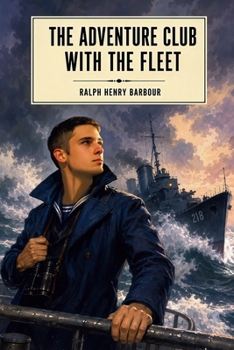 The Adventure Club With the Fleet - Book #2 of the Adventure Club