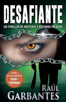Paperback Desafiante: Un thriller de misterio y asesinos en serie [Spanish] Book