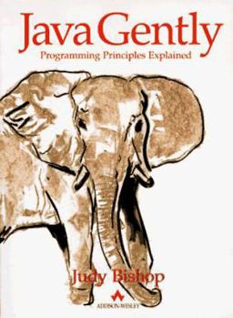 Paperback Java Gently: Programming Principles Explained Book