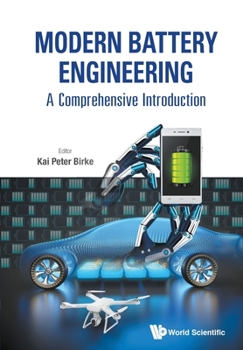 Paperback Modern Battery Engineering: A Comprehensive Introduction Book