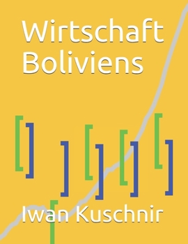 Paperback Wirtschaft Boliviens [German] Book