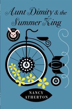 Hardcover Aunt Dimity and the Summer King Book