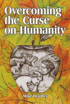 Hardcover Overcoming the Curse on Humanity Book