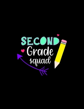 Paperback Second Grade Squad: Daily Homework Reminder List Elementary and Primary Grades Book