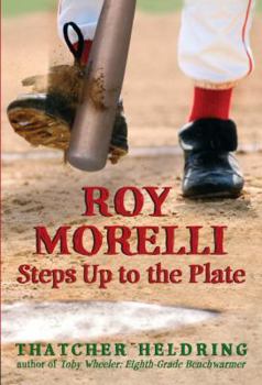 Paperback Roy Morelli Steps Up to the Plate Book