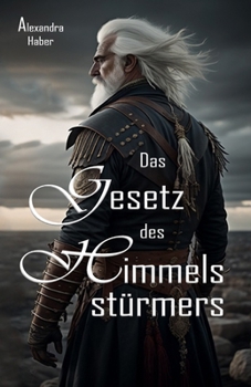 Das Gesetz des Himmelsstürmers - Book #1 of the Verneburg