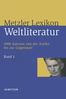 Hardcover Metzler Lexikon Weltliteratur: Band 1: A - F [German] Book