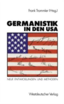 Paperback Germanistik in Den USA: Neue Entwicklungen Und Methoden [German] Book